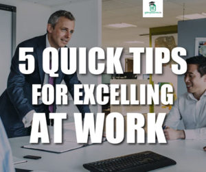 quick_tips_to_excell_at_work